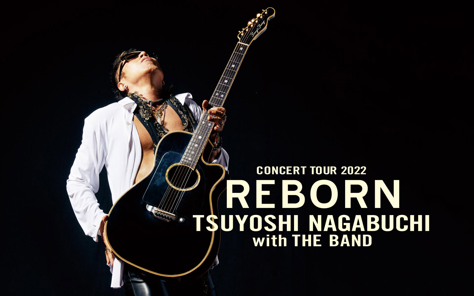 Tsuyoshi Nagabuchi Concert Tour 22 Reborn With The Band