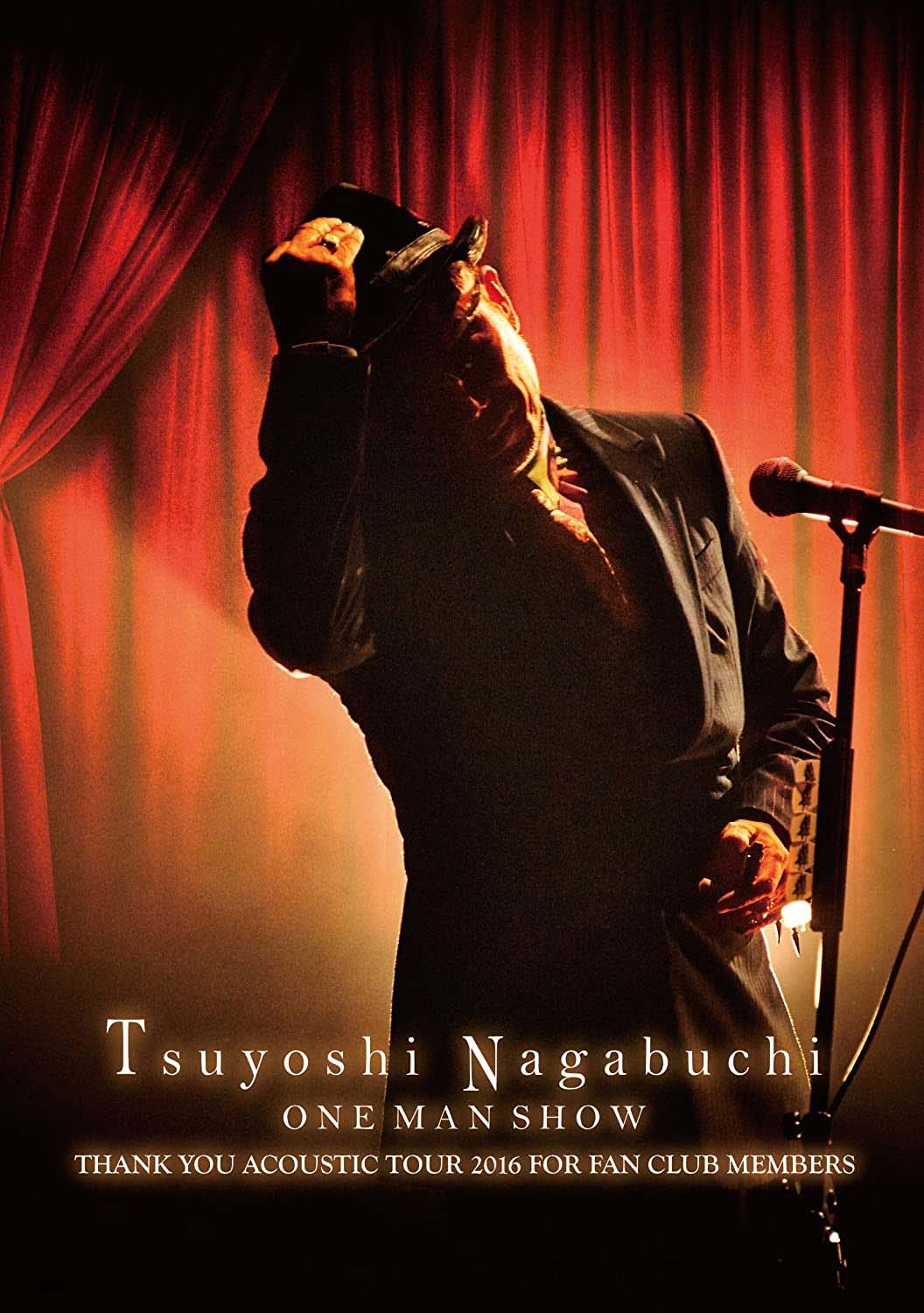 Tsuyoshi Nagabuchi ONE MAN SHOW
