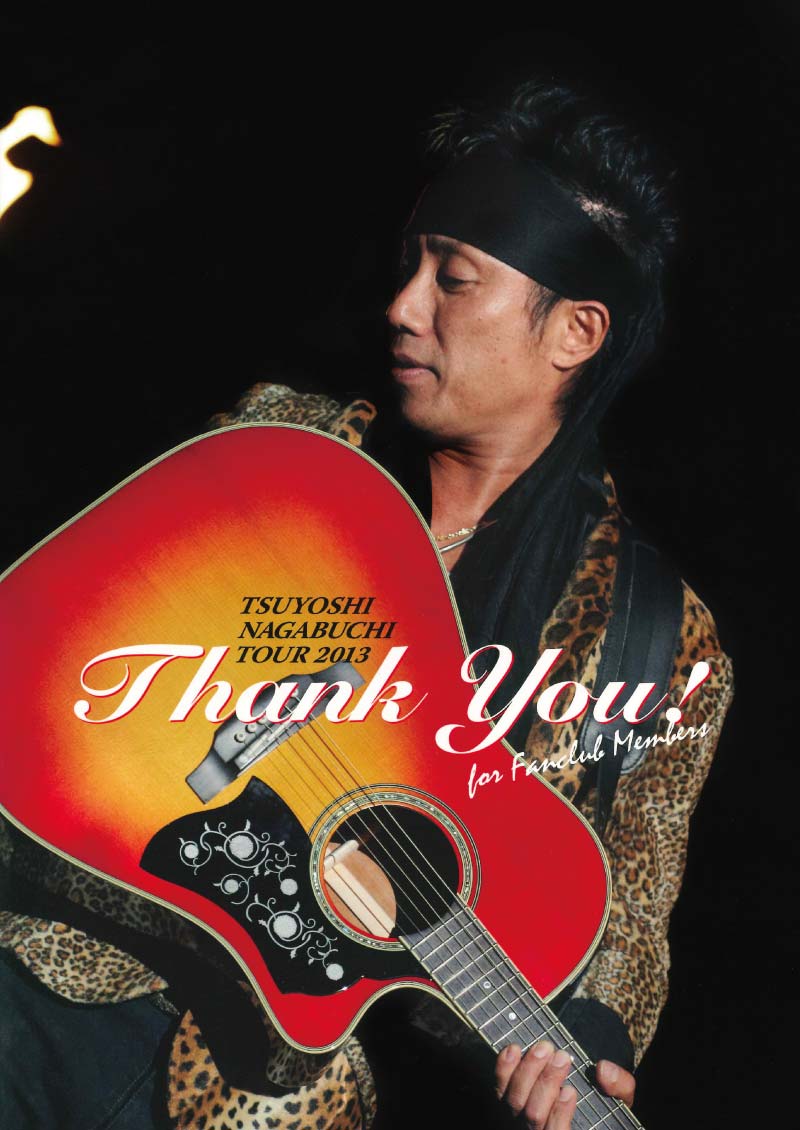 TOUR 2013 Thank You ! for Fanclub Members